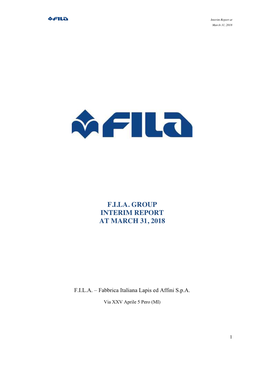 F.I.La. Group Interim Report at March 31, 2018