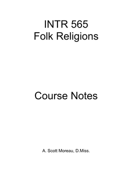 INTR 565 Course Notes