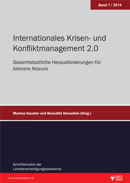 Internationales Krisen- Und Konfliktmanagement 2.0 Konfliktmanagement Und Krisen- Internationales