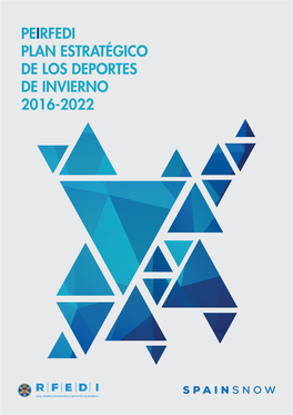 Peirfedi Plan Estratégico De Los Deportes De Invierno 2016-2022