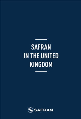 Safran in the United Kingdom Safran in the Uk