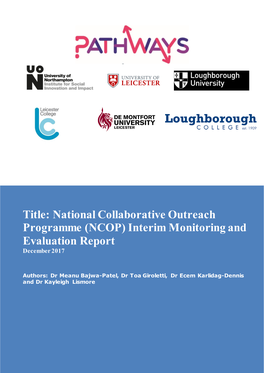 Title: National Collaborative Outreach Programme (NCOP) Interim Monitoring and Evaluation Report December 2017
