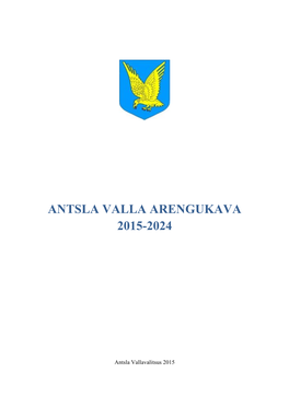 Antsla Valla Arengukava 2015-2024