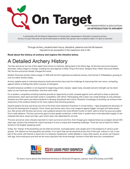 A Detailed Archery History the Bow and Arrow Are Two of the Oldest Tools Known to Mankind, Dating Back to the Stone Age