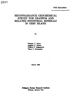 Reconnaissance Geochemical Survey for Uranium and Related Industrial Minerals in Cebu Island