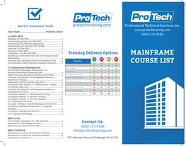 Training Delivery Options Interfacing CA-OPS/MVS with USS and Enterprise Event Management