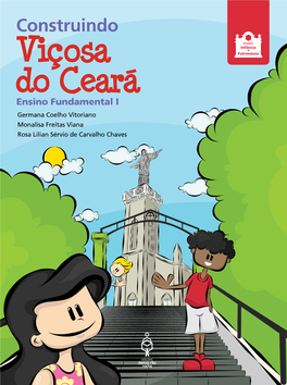 Construindo Viçosa Do Ceará Viçosa Do Ceará