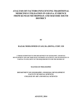 Analysis of Factors Influencing Traditional Medicines Utilisation in Ghana: Evidence from Kumasi Metropolis and Sekyere South District