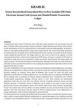 KRABLR: Secure Decentralised Generalised Peer-To-Peer Scalable Off-Chain Electronic Instant Cash System and Mimblewimble Transaction Ledger