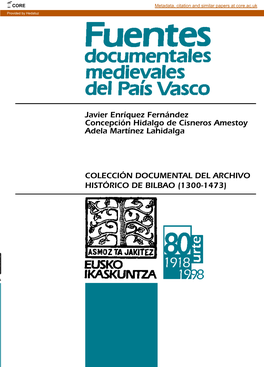 Colección Documental Del Archivo Histórico Municipal De Bilbao (1300-1473)