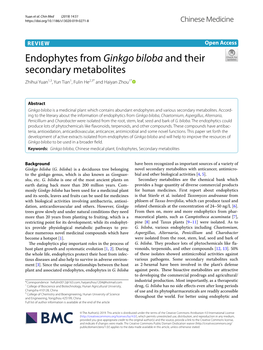 Endophytes from Ginkgo Biloba and Their Secondary Metabolites Zhihui Yuan1,3, Yun Tian1, Fulin He2,3* and Haiyan Zhou1*