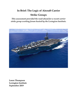 In Brief: the Logic of Aircraft Carrier Strike Groups
