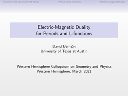 Electric-Magnetic Duality for Periods and L-Functions