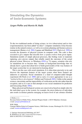 Simulating the Dynamics of Socio-Economic Systems