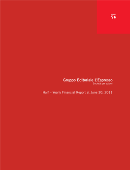 Gruppo Editoriale L'espresso Spa Receives from Its Parent Company CIR Spa, Services and Advice on Strategic, Administrative, Financial and Tax Matters