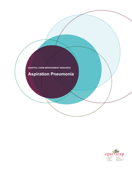 Aspiration Pneumonia HOSPITAL HARM IMPROVEMENT RESOURCE Aspiration Pneumonia