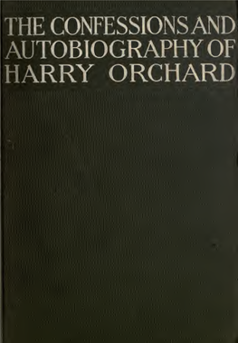 The Confessions and Autobiography of Harry Orchard