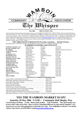 YES the WAMBOIN MARKET IS ON! Saturday 20 May 2006 9-12.00 -- Community Hall, Bingley Way Local Produce & Plants