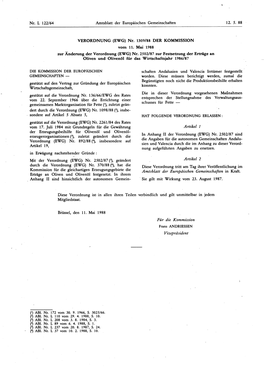 (EWG) Nr. 2502/87 Zur Festsetzung Der Erträge an Oliven Und Olivenöl Für Das Wirtschaftsjahr 1986/87