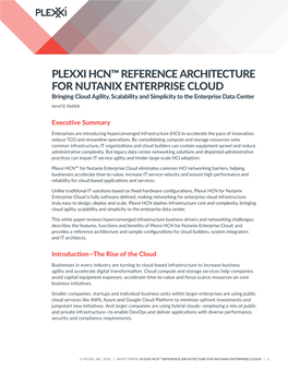 PLEXXI HCN™ REFERENCE ARCHITECTURE for NUTANIX ENTERPRISE CLOUD Bringing Cloud Agility, Scalability and Simplicity to the Enterprise Data Center