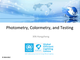 Fundamentals of Photometry and Colorimetry