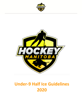 Under-9 Half Ice Guidelines 2020