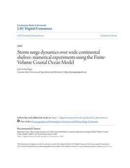 Storm Surge Dynamics Over Wide Continental Shelves