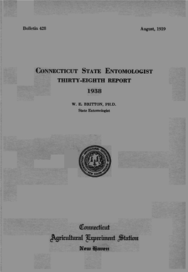 Connecticut State Entomologist. Thirty-Eighth Report 1938