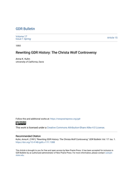 Rewriting GDR History: the Christa Wolf Controversy