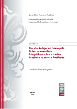 Claudia Andujar Na Busca Pela Outra: As Narrativas Fotográficas Sobre a Mulher Brasileira Na Revista Realidade