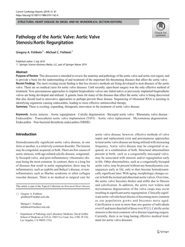 Pathology of the Aortic Valve: Aortic Valve Stenosis/Aortic Regurgitation