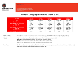 Rostrevor College Squash Fixtures – Term 3, 2021