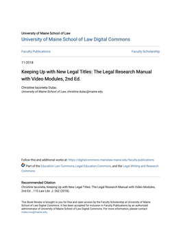 The Legal Research Manual with Video Modules, 2Nd Ed