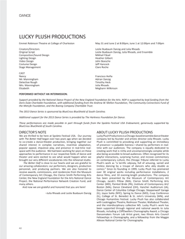 LUCKY PLUSH PRODUCTIONS Emmet Robinson Theatre at College of Charleston May 31 and June 2 at 8:00Pm; June 1 at 12:00Pm and 7:00Pm