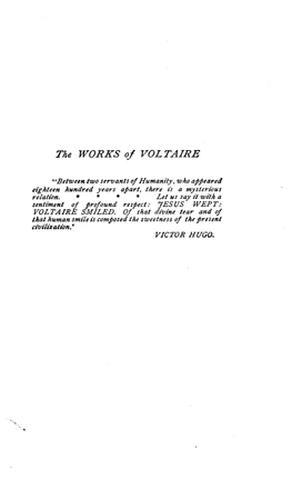 The WORKS of VOLTAIRE