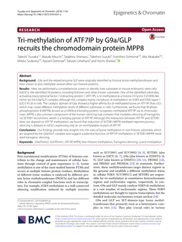 Tri-Methylation of ATF7IP by G9a/GLP Recruits the Chromodomain Protein