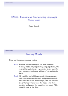 CA341 - Comparative Programming Languages Memory Models