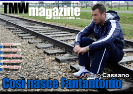 Antonio Cassano Così Nasce Fantantonio TMW Magazinetuttomercatoweb Com L’Editoriale 2