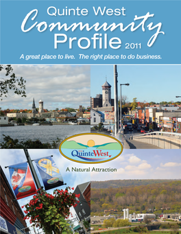 Quinte West Community Profile 2011 a Great Place to Live
