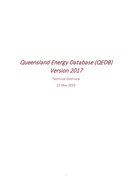 Queensland Energy Database (QEDB) Version 2017 Technical Overview 22 May 2019