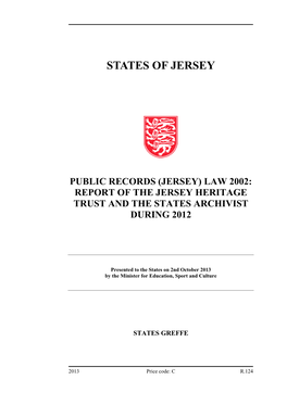 Report of the Jersey Heritage Trust and the States Archivist During 2012