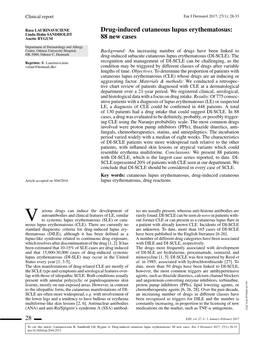 Drug-Induced Cutaneous Lupus Erythematosus: 88 New Cases Background: Drug-Induced Subacute Cutaneous Lupus Erythematosusrecognition (DI-SCLE)