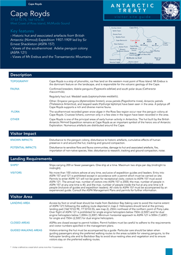 Cape Royds ANTARCTIC TREATY Cape Royds Visitor Site Guide 77˚33’10.7S, 166˚10’6.5E West Coast of Ross Island, Mcmurdo Sound