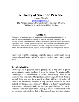 A Theory of Scientific Practice Hisham Ghassib Ghassib@Psut.Edu.Jo the Princess Sumaya University for Technology (PSUT), P.O.Box 1438, Al-Jubaiha 11941, Jordan