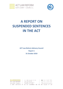 A Report on Suspended Sentences in the Act
