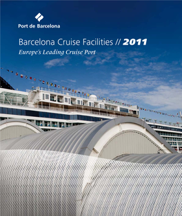 Barcelona Cruise Facilities 2011