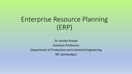 Enterprise Resource Planning (ERP)