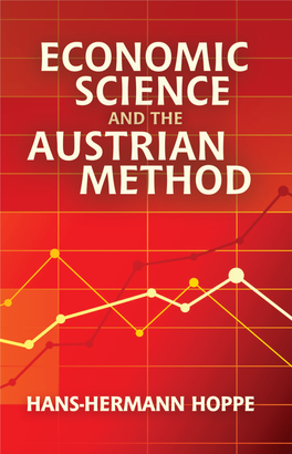 Economic Science and the Austrian Method