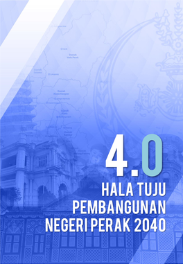 Hala Tuju Pembangunan Negeri Perak 2040