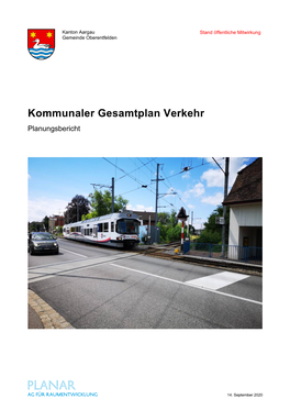 Kommunaler Gesamtplan Verkehr; Planungsbericht